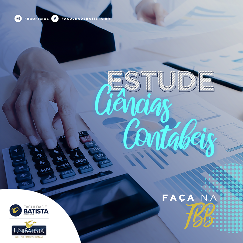 Bacharelado em Ciências Contábeis - Faculdade Batista Brasileira