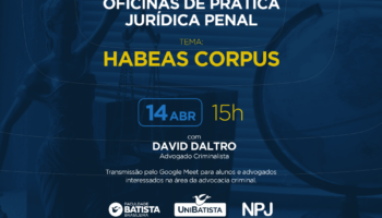 Oficina NPJ: Habeas Corpus