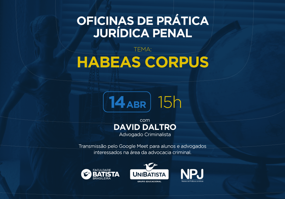 Oficina NPJ: Habeas Corpus