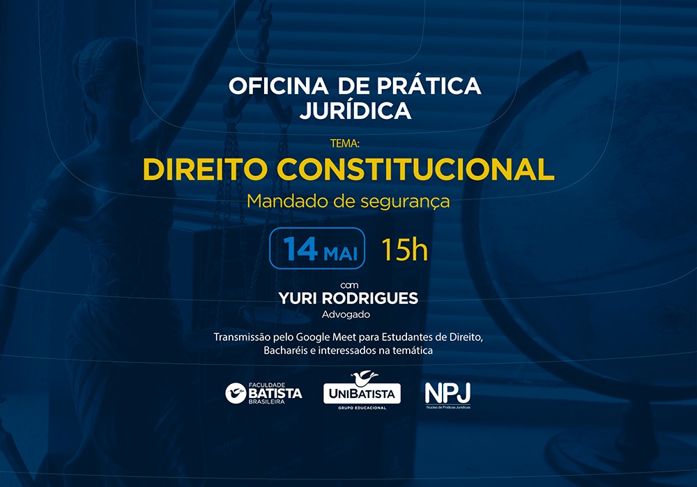 Oficina de Prática Jurídica – Direito Constitucional