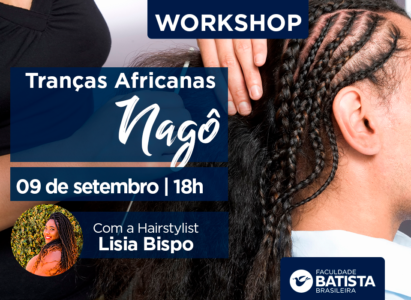 Workshop – Tranças Africanas Nagô