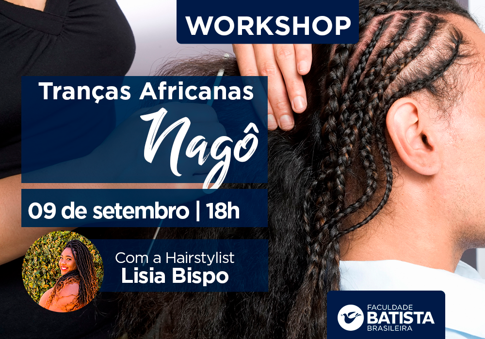 Workshop – Tranças Africanas Nagô