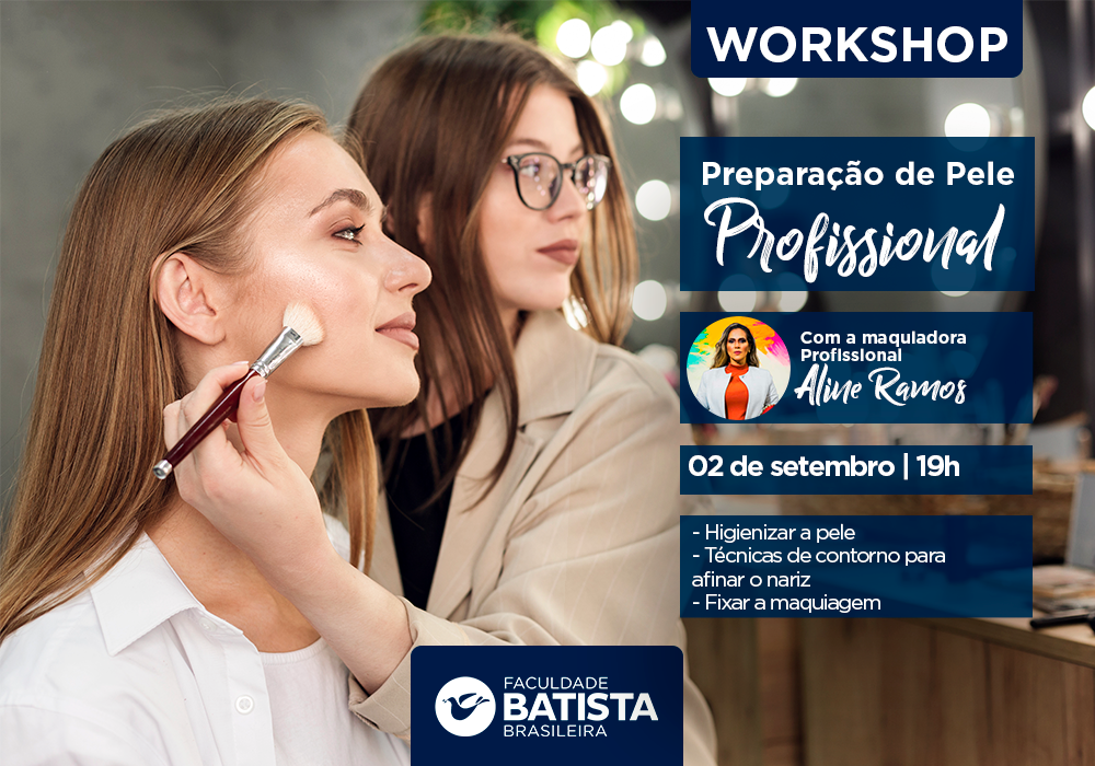 Workshop – Preparação de Pele Profissional