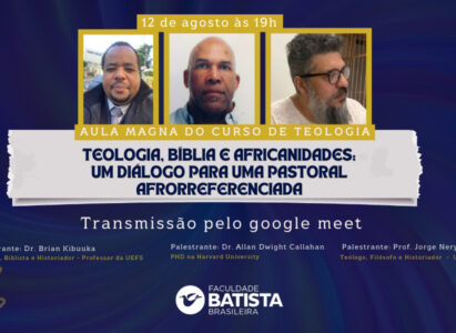 Aula Magna – Teologia, Bíblia e Africanidades: Um diálogo para uma pastoral afrorreferenciada